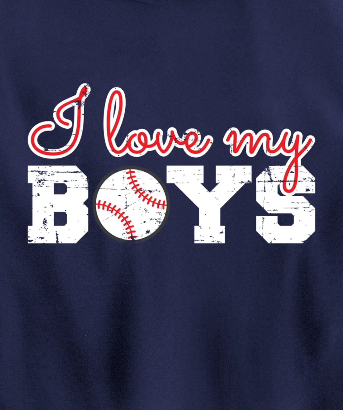 Baseball Cheer Mom - I Love My Boys Pullover Hoodie