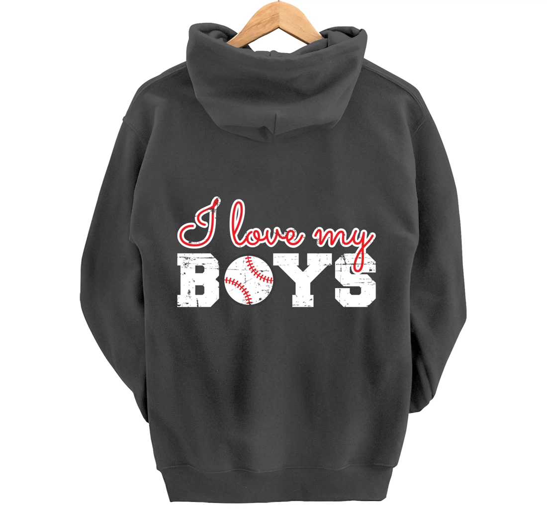 Baseball Cheer Mom - I Love My Boys Pullover Hoodie