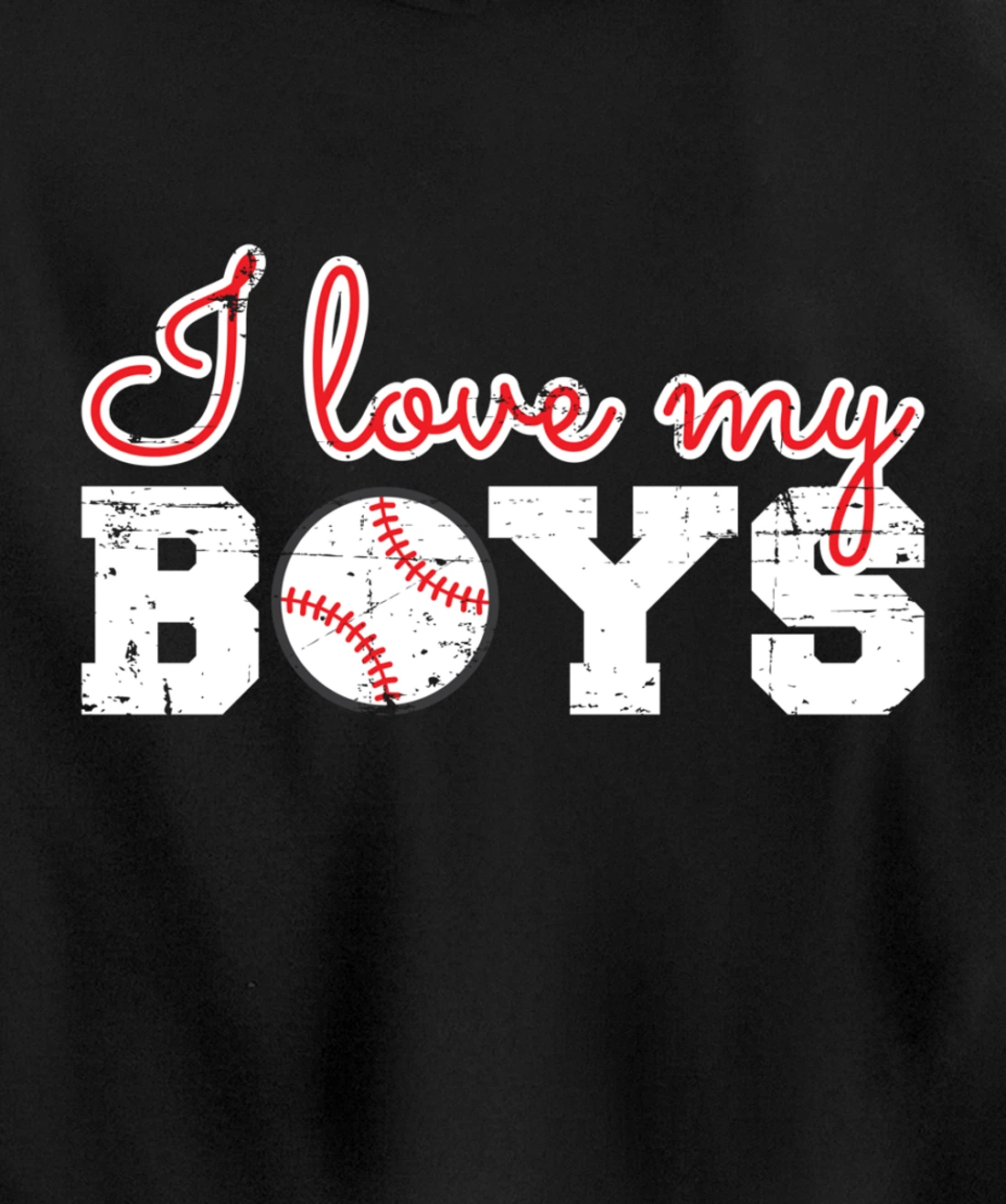 Baseball Cheer Mom - I Love My Boys Pullover Hoodie
