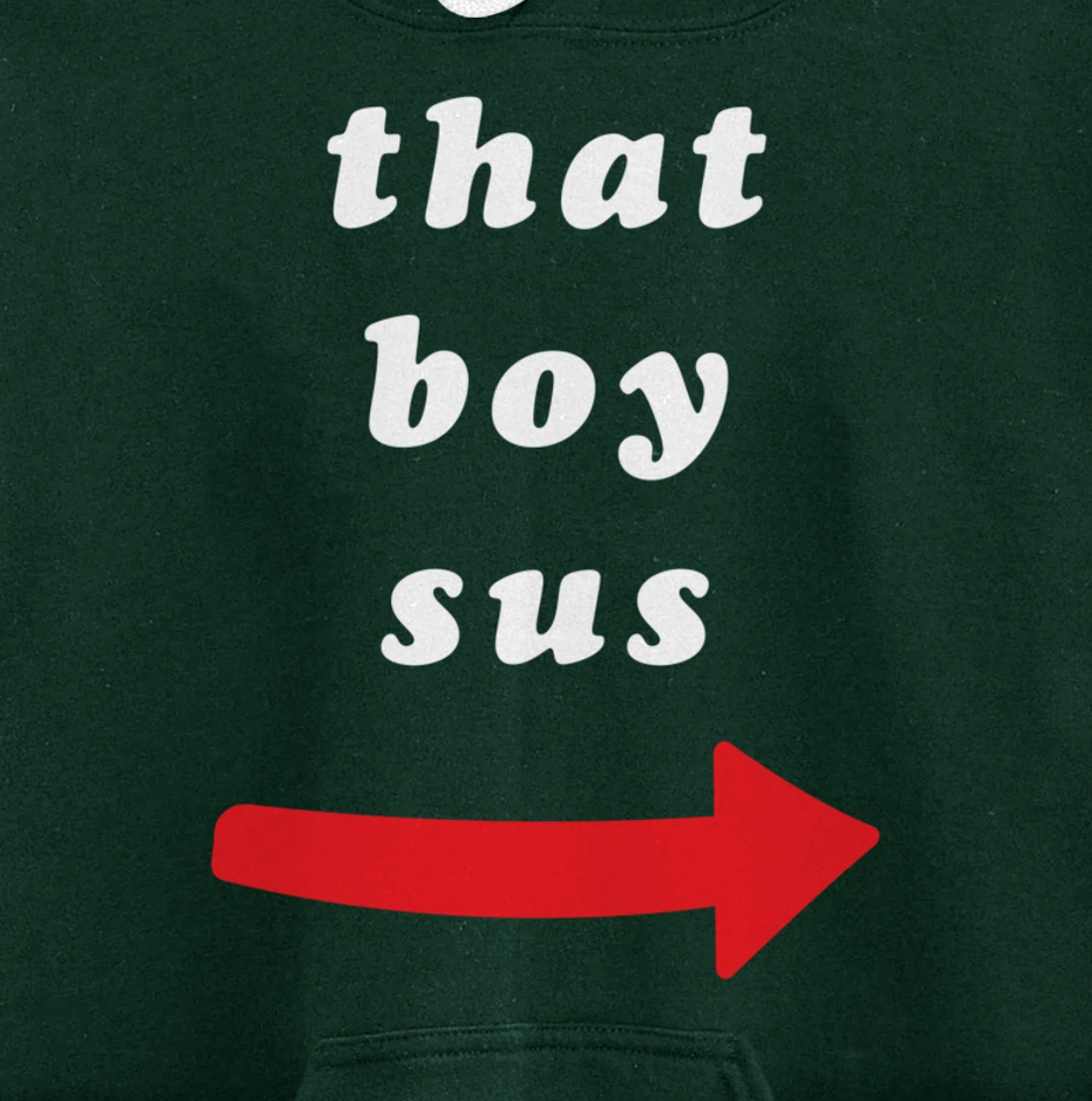 That Boy Sus Pullover Hoodie