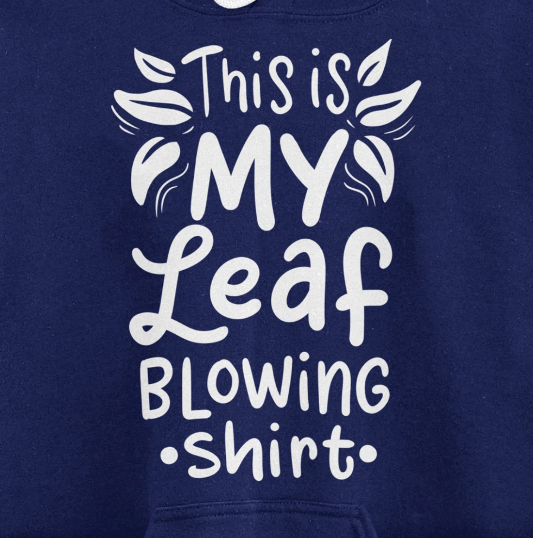 Leaf Blowing Gardening Garden Pullover Hoodie