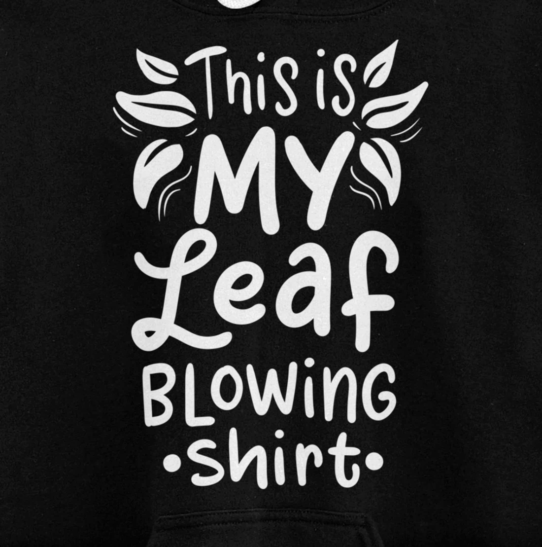 Leaf Blowing Gardening Garden Pullover Hoodie