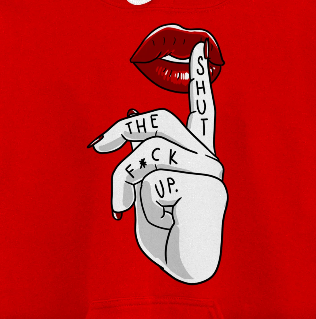 STFU Lips Cool Swear Words Cussin Saying Women Bad Girs Gift Pullover Hoodie