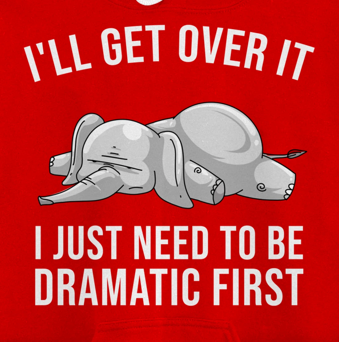 Funny Drama Queen Elephant Gift Cute Men Women Boys Girls Pullover Hoodie