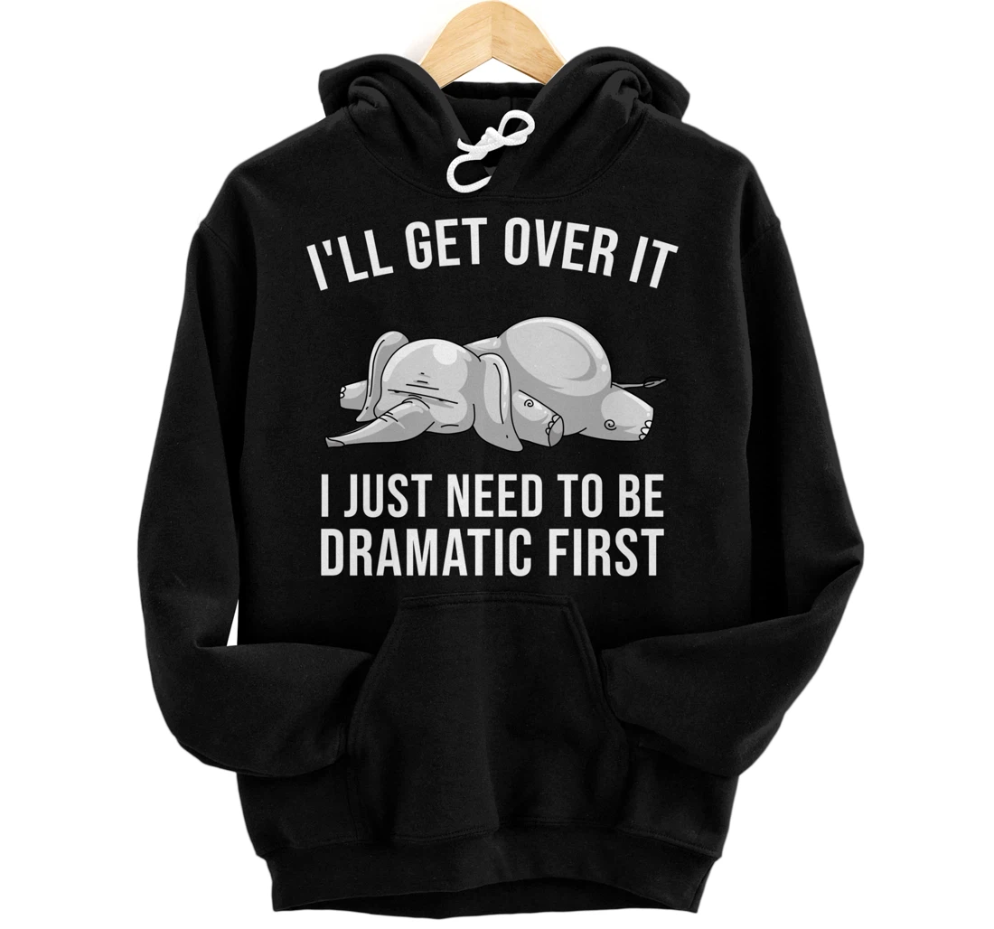 Funny Drama Queen Elephant Gift Cute Men Women Boys Girls Pullover Hoodie
