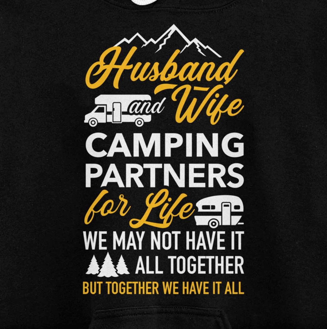 Husband and wife camping partners for life RV trailer Pullover Hoodie