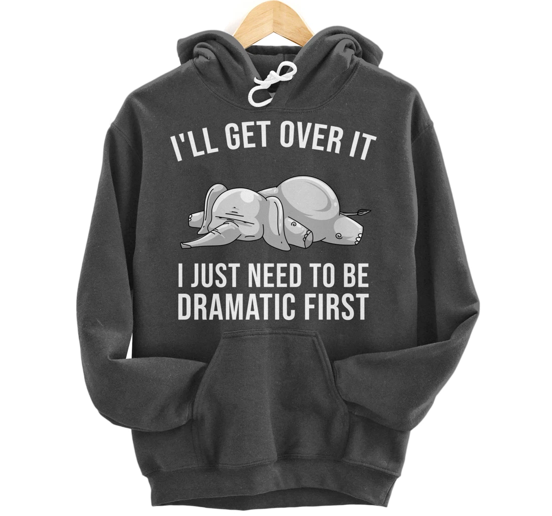 Funny Drama Queen Elephant Gift Cute Men Women Boys Girls Pullover Hoodie