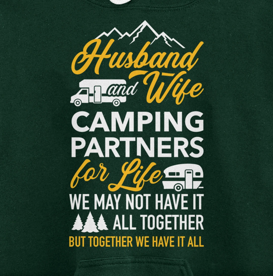 Husband and wife camping partners for life RV trailer Pullover Hoodie