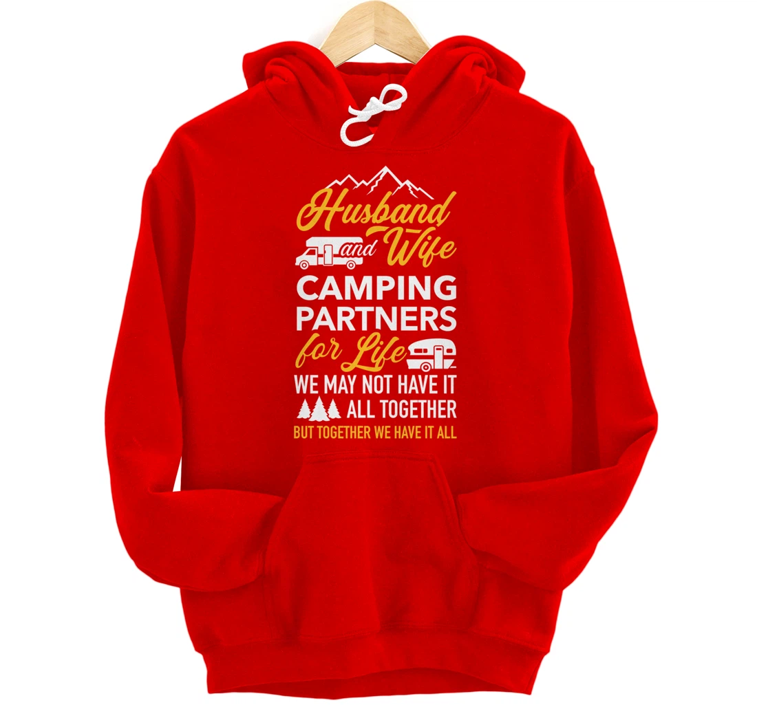 Husband and wife camping partners for life RV trailer Pullover Hoodie