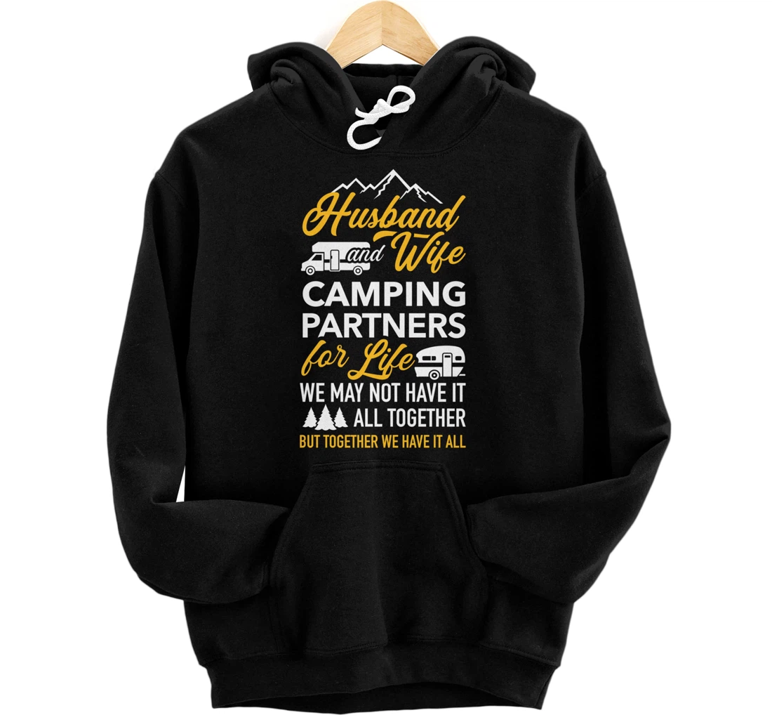 Husband and wife camping partners for life RV trailer Pullover Hoodie
