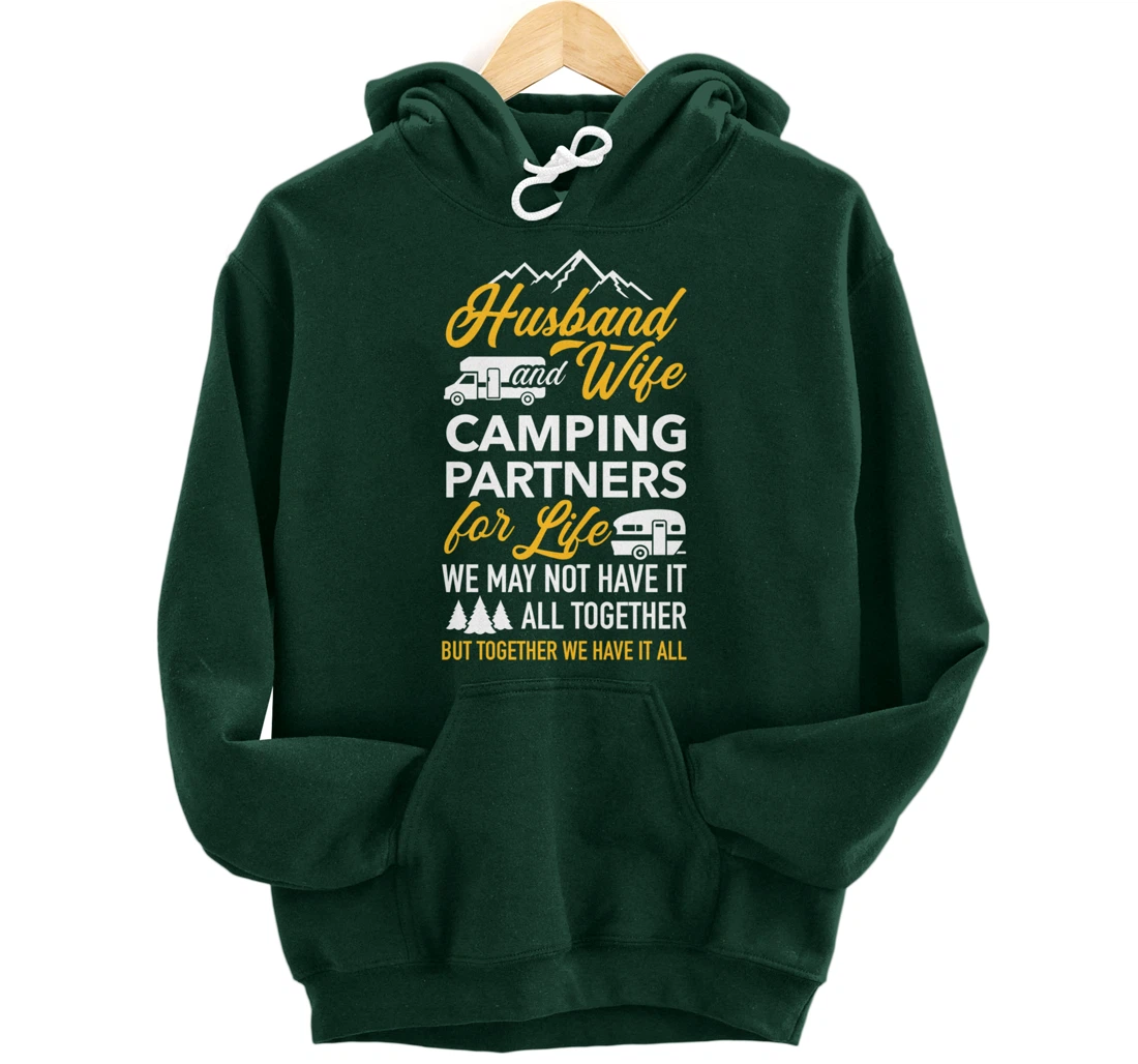 Husband and wife camping partners for life RV trailer Pullover Hoodie