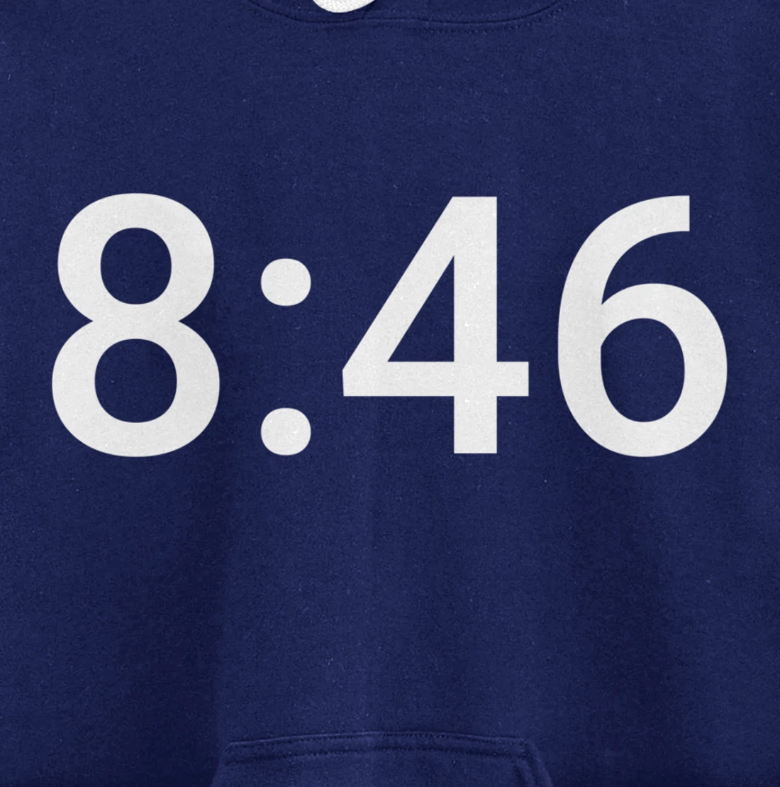 8 Minutes and 46 Seconds Social Justice Tribute Pullover Hoodie