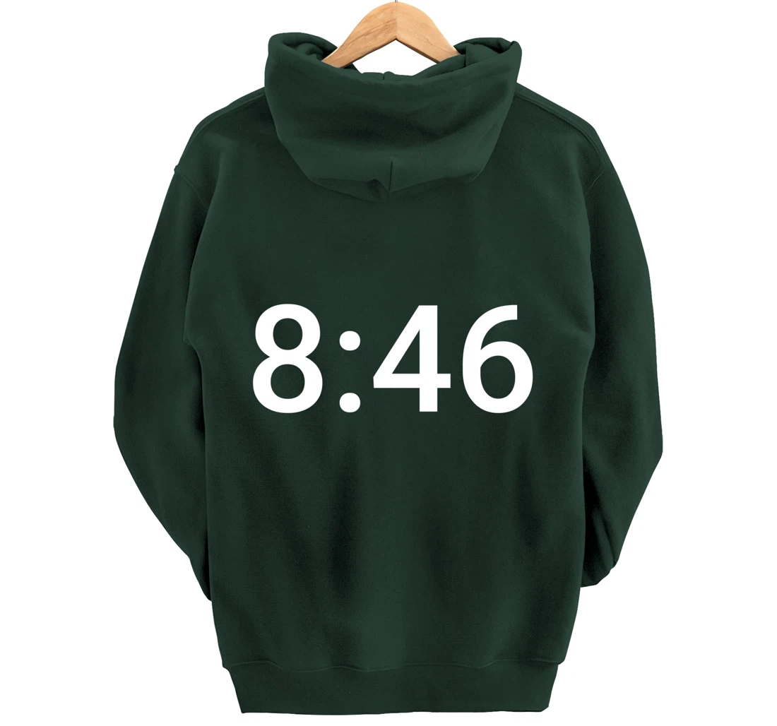 8 Minutes and 46 Seconds Social Justice Tribute Pullover Hoodie