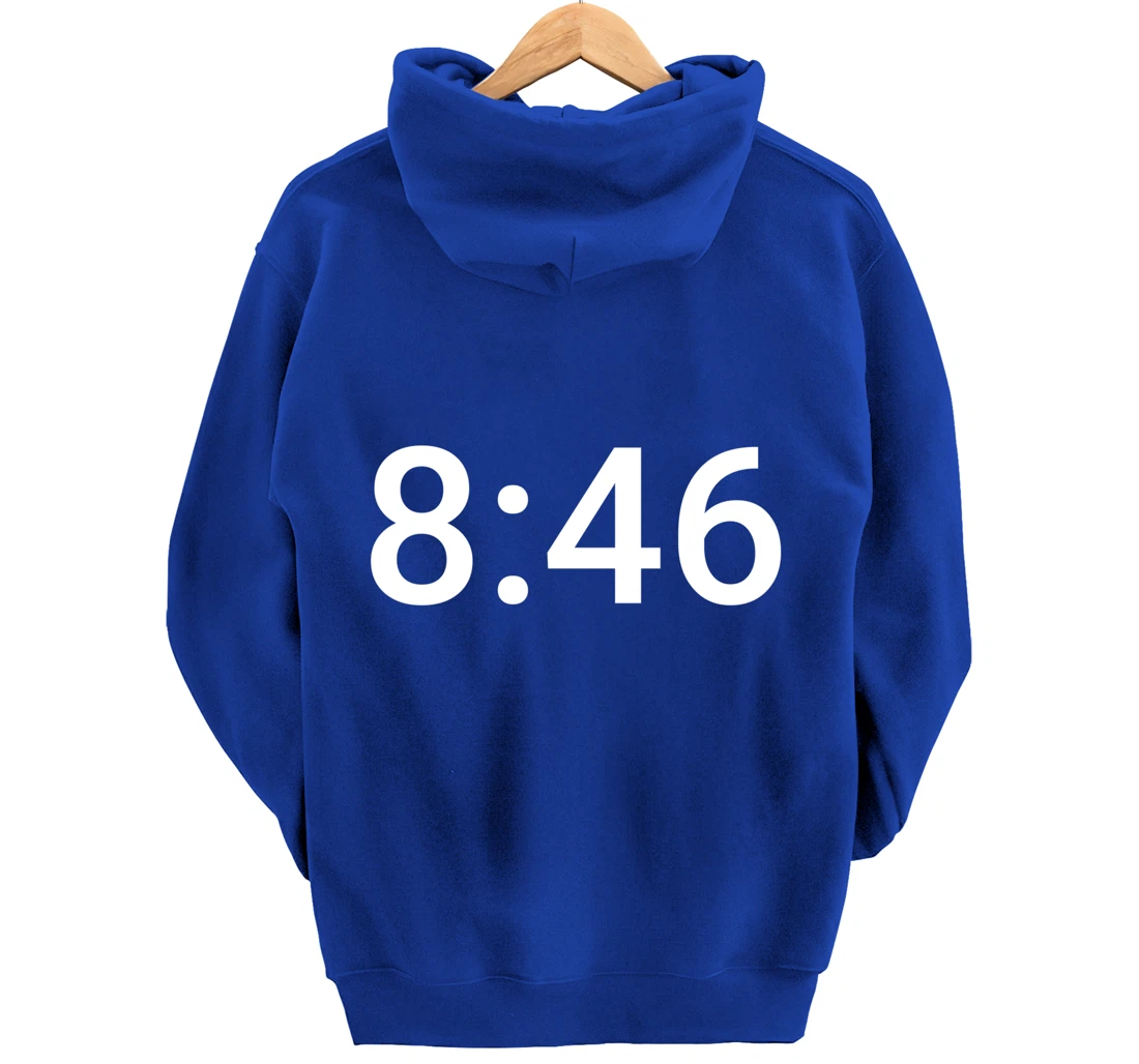 8 Minutes and 46 Seconds Social Justice Tribute Pullover Hoodie