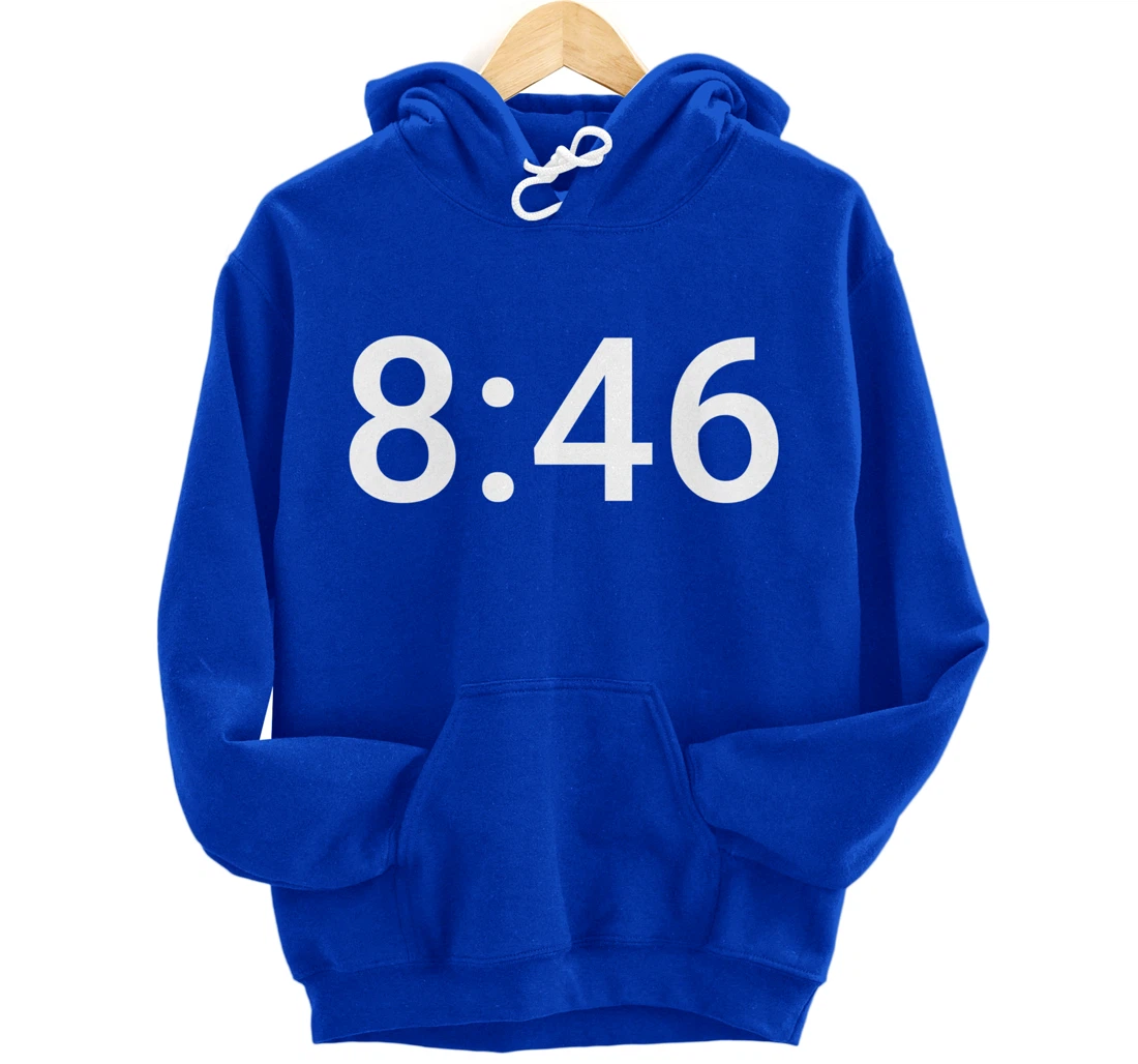 8 Minutes and 46 Seconds Social Justice Tribute Pullover Hoodie