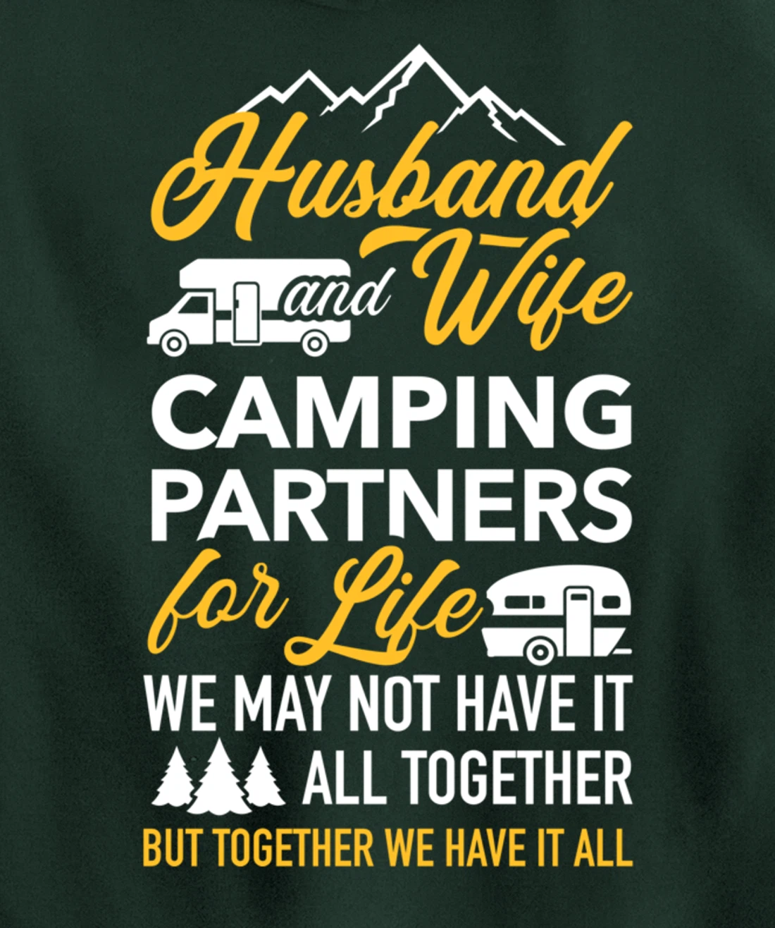 Husband and wife camping partners for life RV trailer Pullover Hoodie