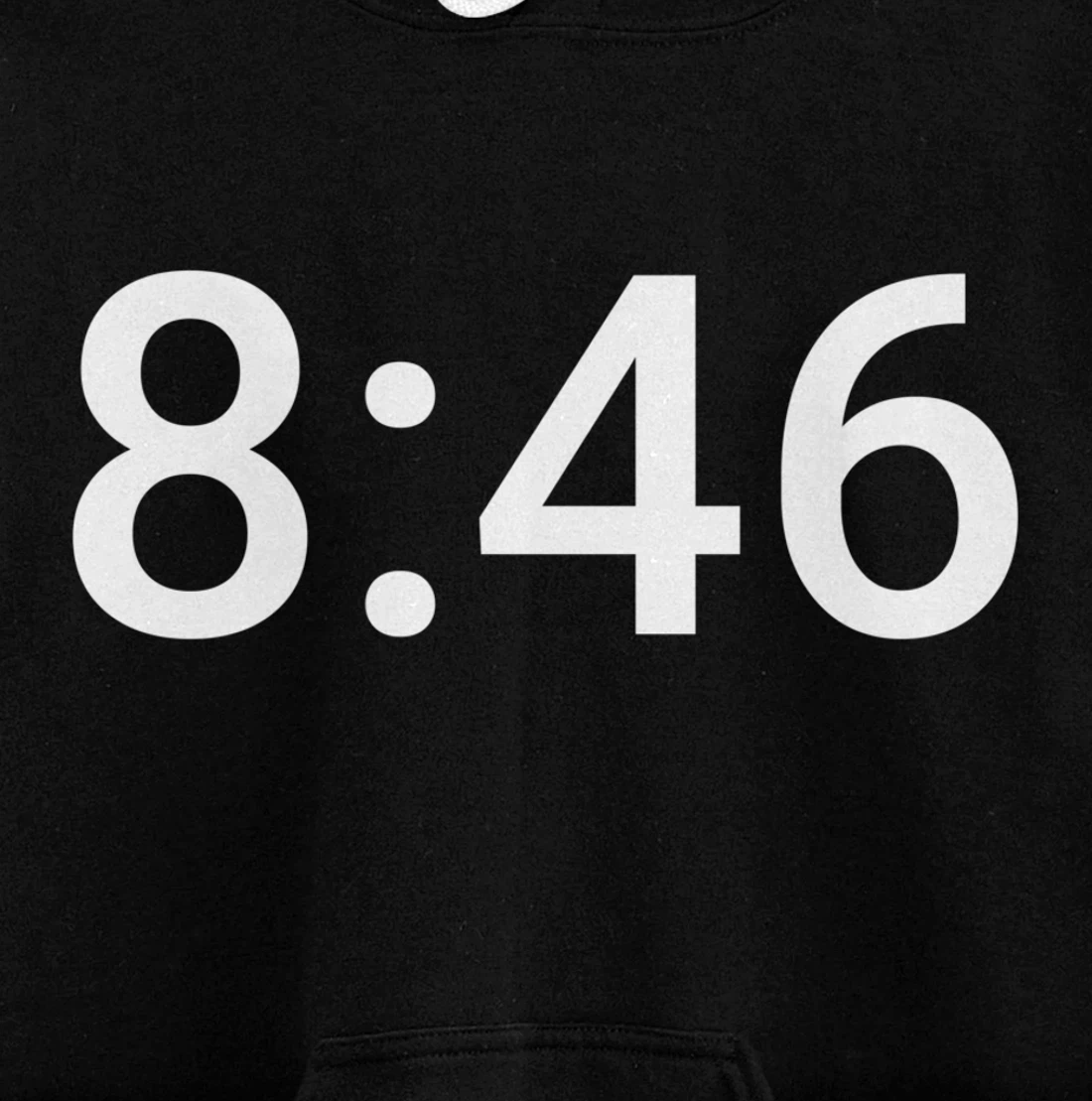 8 Minutes and 46 Seconds Social Justice Tribute Pullover Hoodie