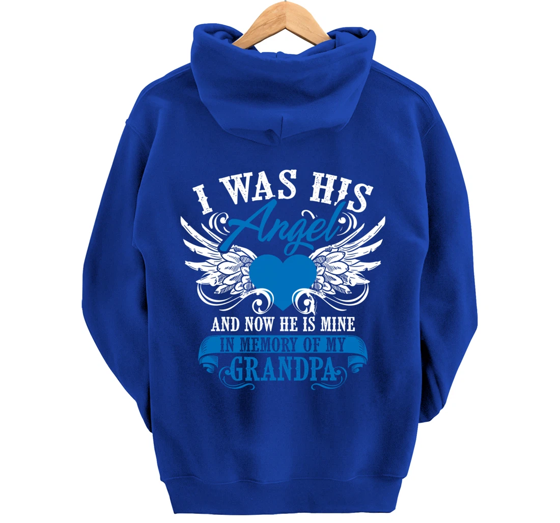 Cool I Was His Angel And Now He Is Mine Grandpa Lover Gift Pullover Hoodie