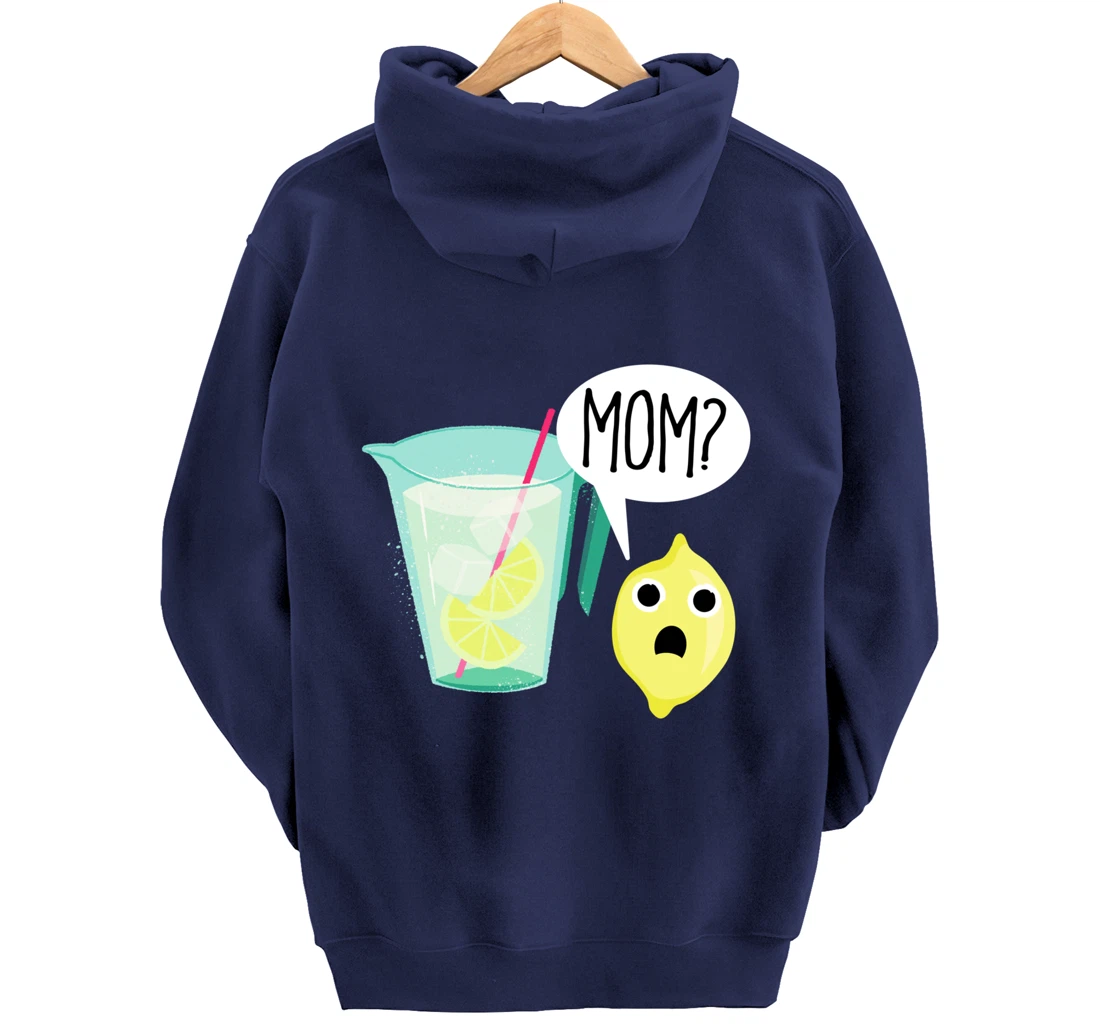 Lemon and Lemonade Mom Dark Sick Humor Funny Cartoon Pullover Hoodie