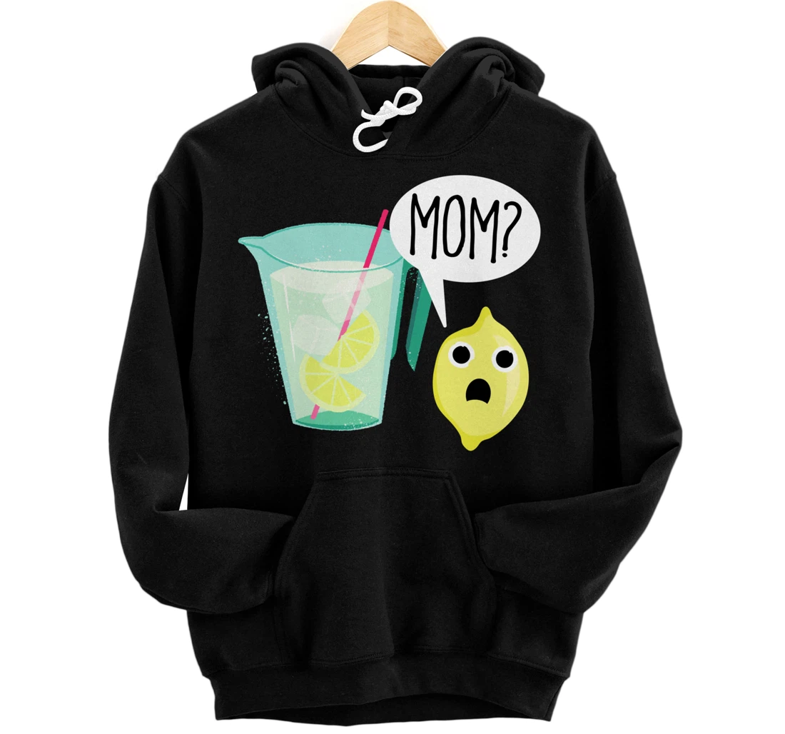 Lemon and Lemonade Mom Dark Sick Humor Funny Cartoon Pullover Hoodie
