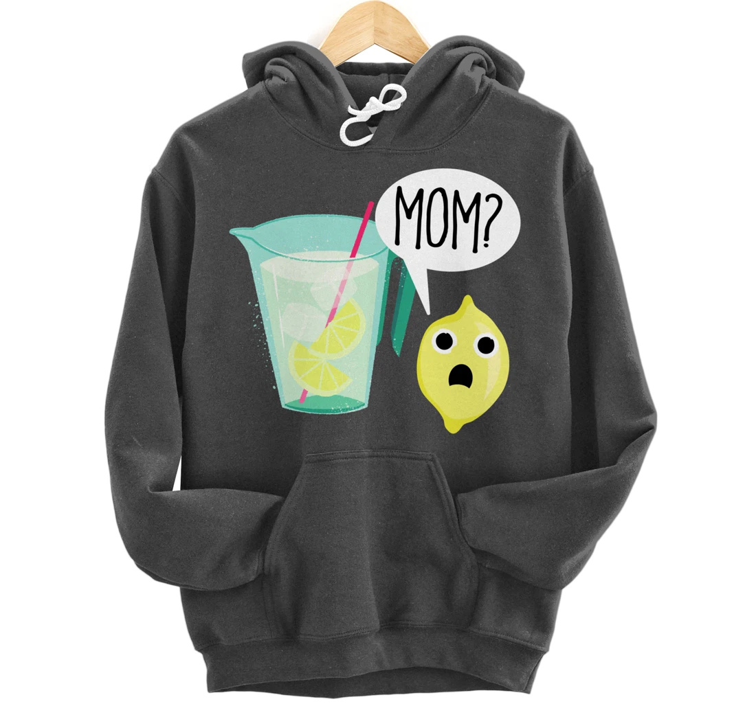 Lemon and Lemonade Mom Dark Sick Humor Funny Cartoon Pullover Hoodie