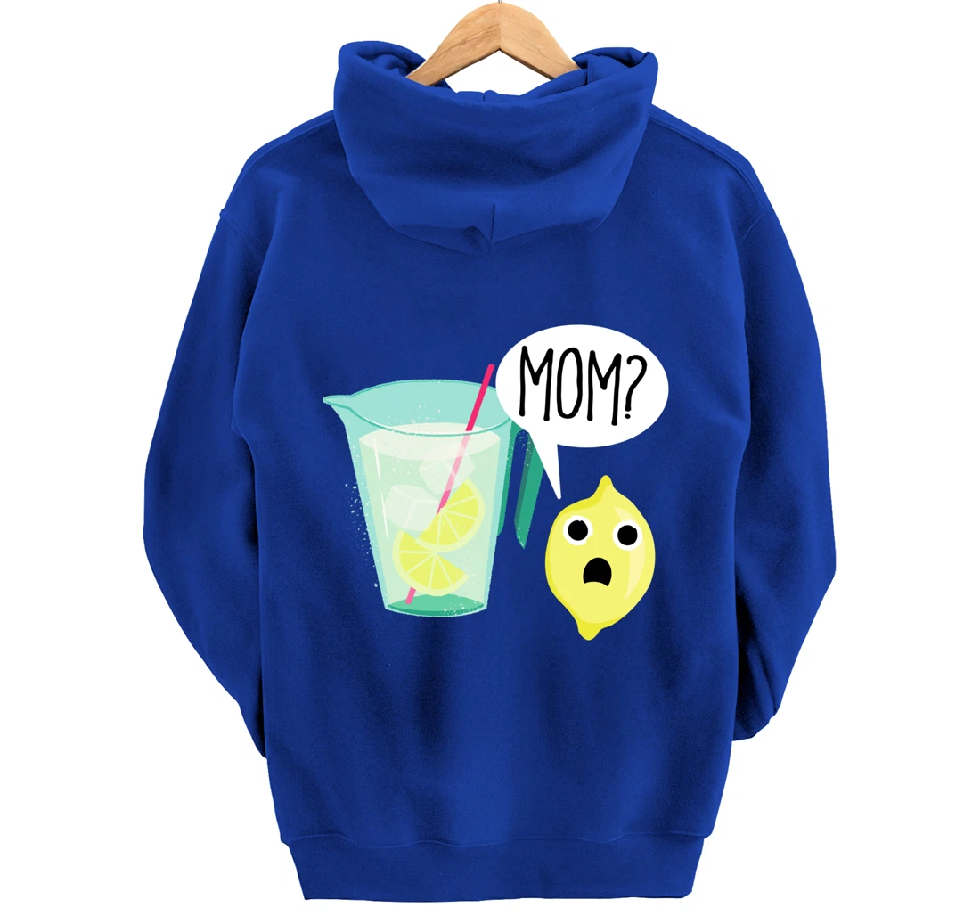 Lemon and Lemonade Mom Dark Sick Humor Funny Cartoon Pullover Hoodie