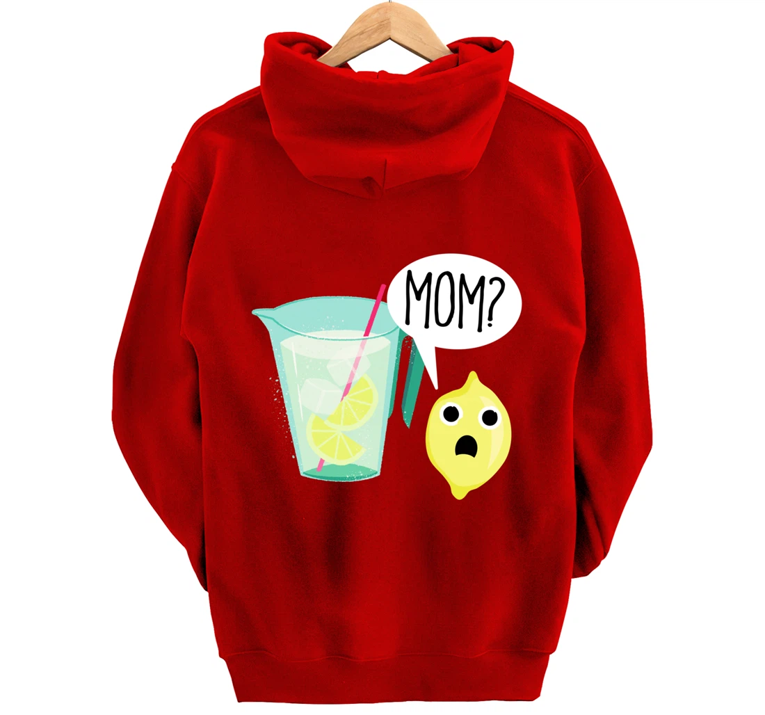 Lemon and Lemonade Mom Dark Sick Humor Funny Cartoon Pullover Hoodie
