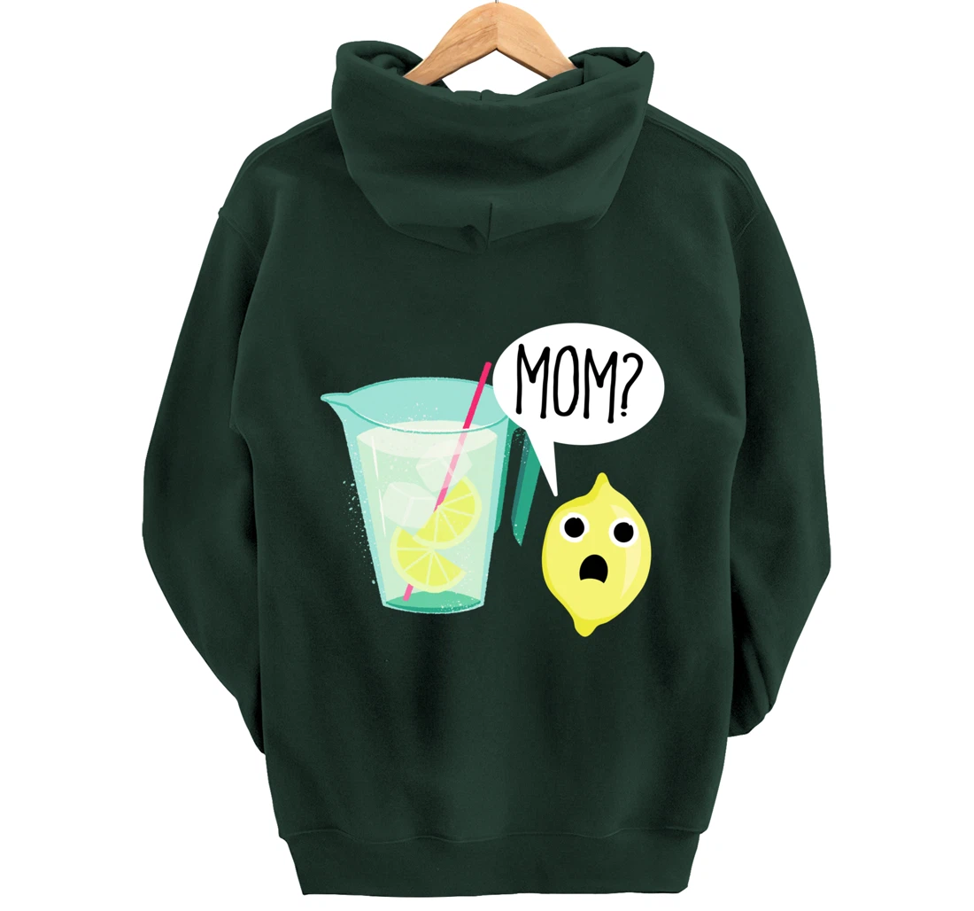 Lemon and Lemonade Mom Dark Sick Humor Funny Cartoon Pullover Hoodie