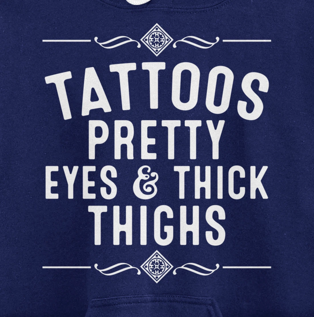 Funny Tattoos Pretty Eyes Thick Thighs Gift Tattoo Artists Pullover Hoodie