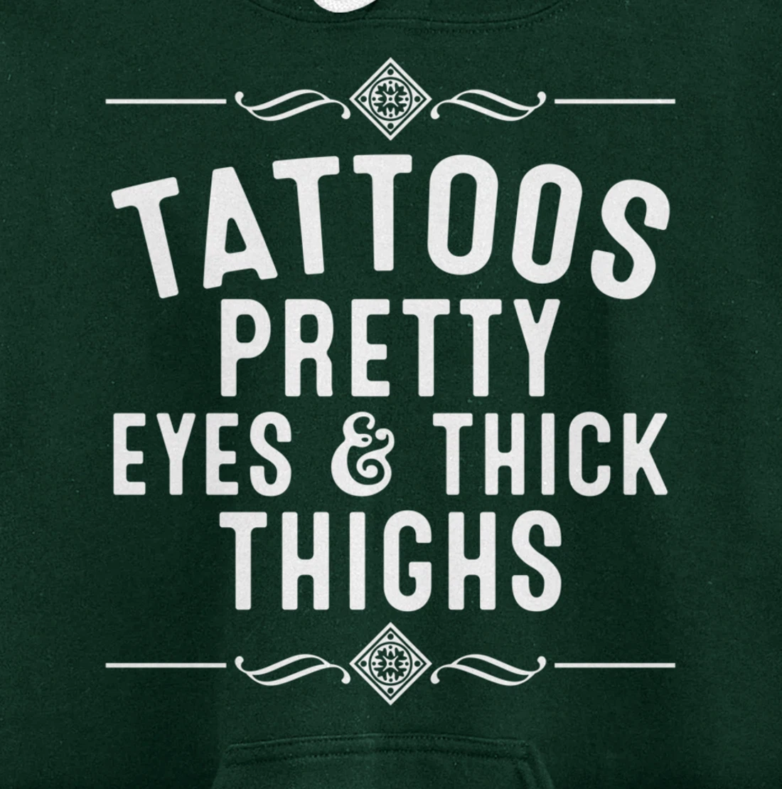 Funny Tattoos Pretty Eyes Thick Thighs Gift Tattoo Artists Pullover Hoodie