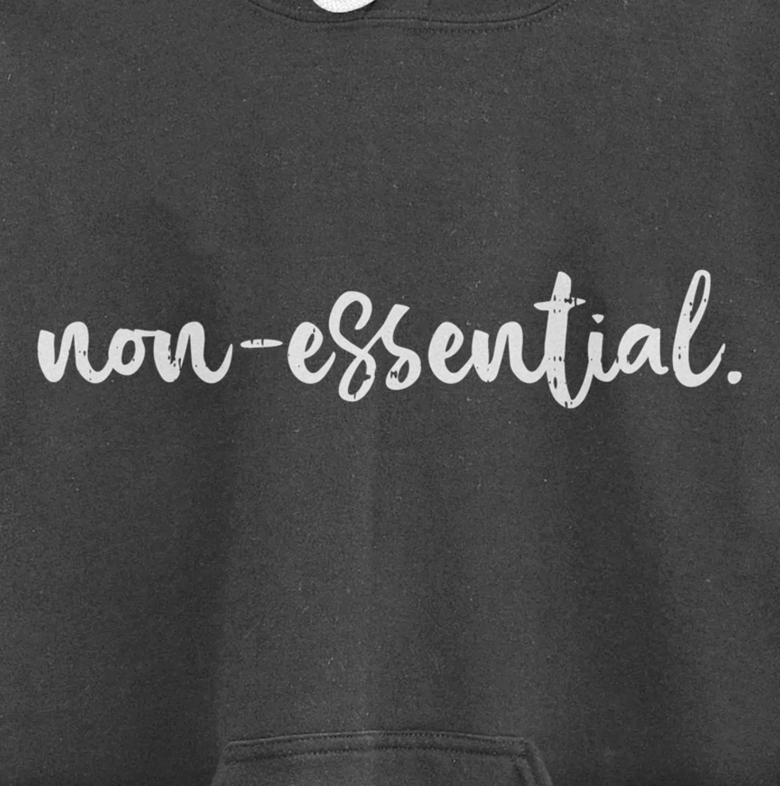 Non Essential Funny Quarantine Social Distancing Worker Gift Pullover Hoodie