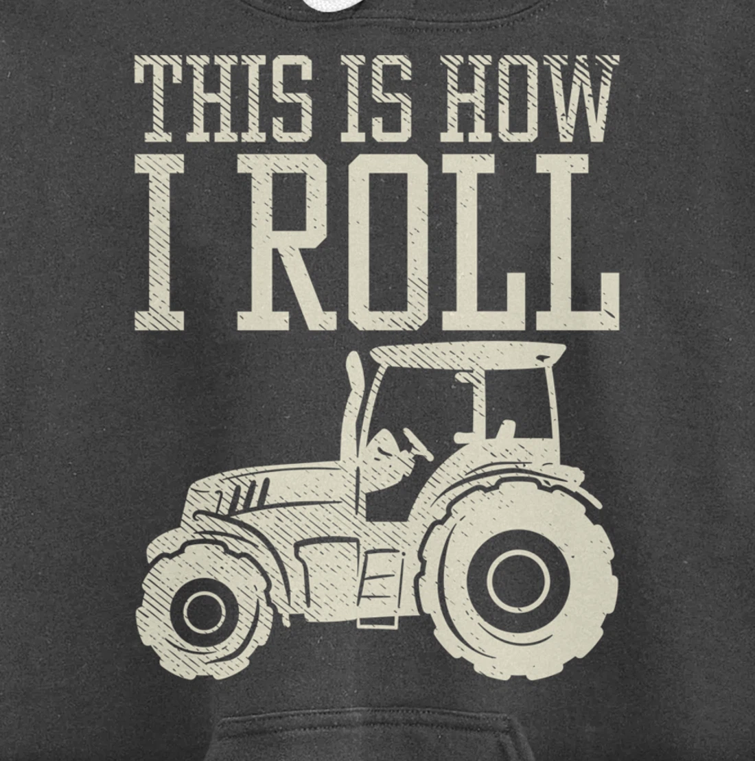 This Is How I Roll Tractor Farm Truck Farming Farmer Gift Pullover Hoodie