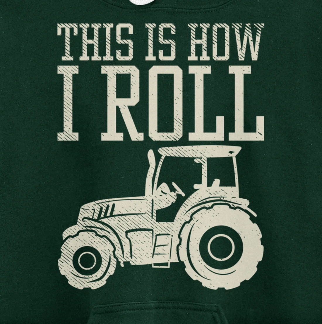This Is How I Roll Tractor Farm Truck Farming Farmer Gift Pullover Hoodie