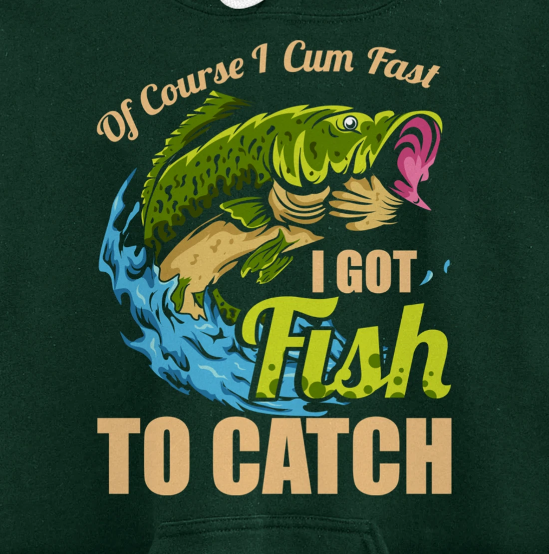 Of Course I Come Fast I Got Fish To Catch Fishing Gifts Pullover Hoodie