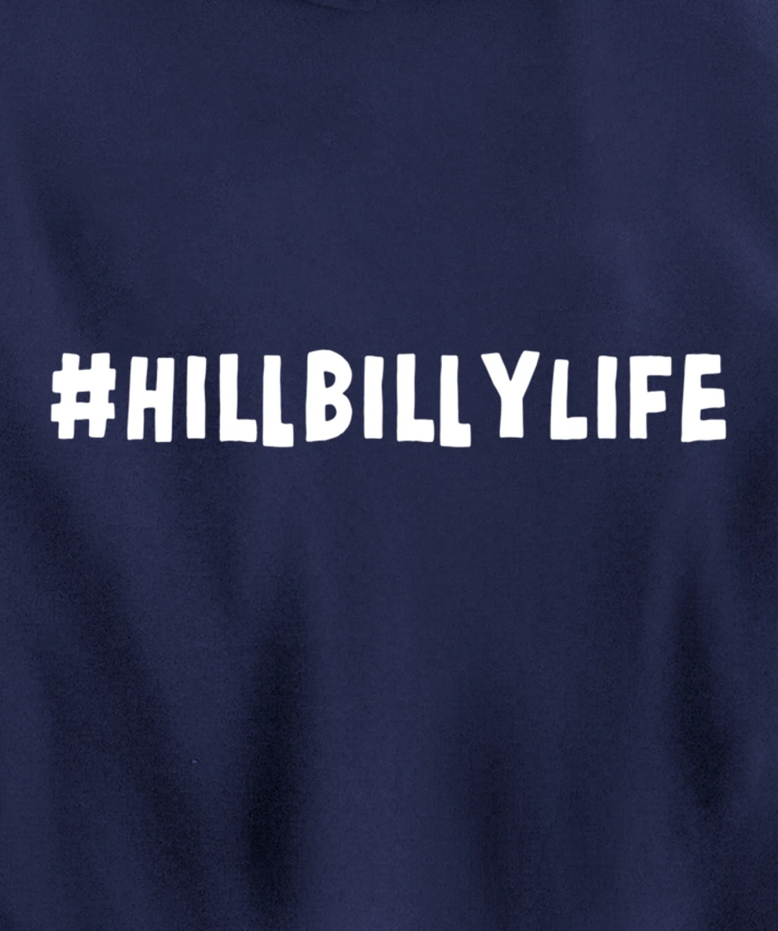 Funny Hillbilly Honky Redneck Yokel Hick Cracker Rural Gift Pullover Hoodie