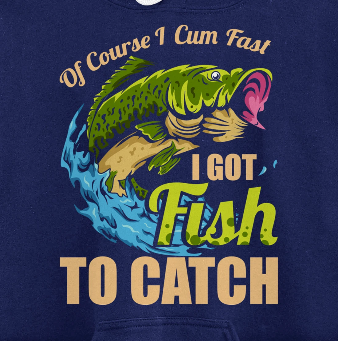 Of Course I Come Fast I Got Fish To Catch Fishing Gifts Pullover Hoodie