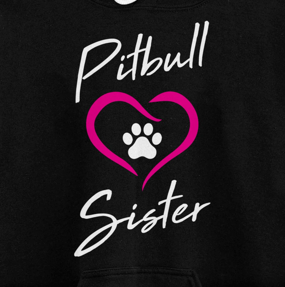 Pitbull Sister Love Dog Paw Print Cool Animal Lover Gifts Pullover Hoodie