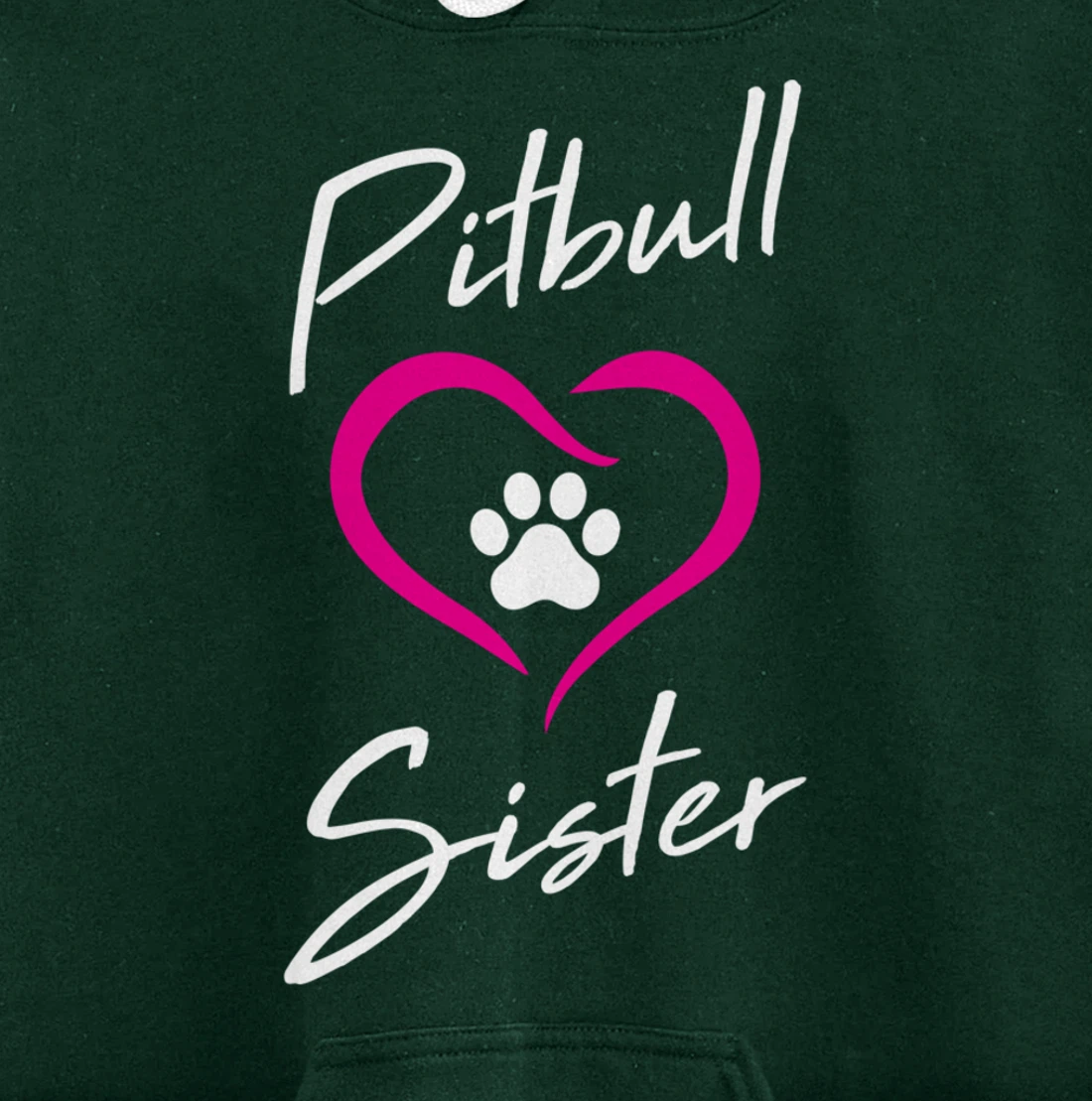 Pitbull Sister Love Dog Paw Print Cool Animal Lover Gifts Pullover Hoodie