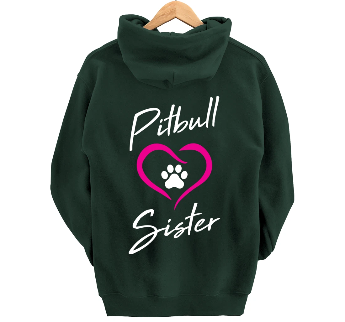 Pitbull Sister Love Dog Paw Print Cool Animal Lover Gifts Pullover Hoodie