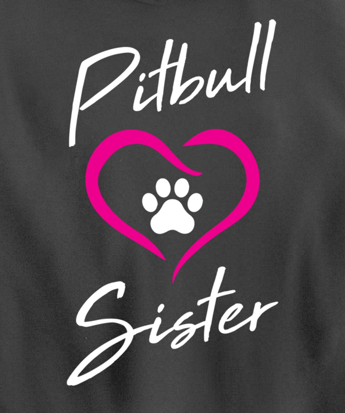 Pitbull Sister Love Dog Paw Print Cool Animal Lover Gifts Pullover Hoodie