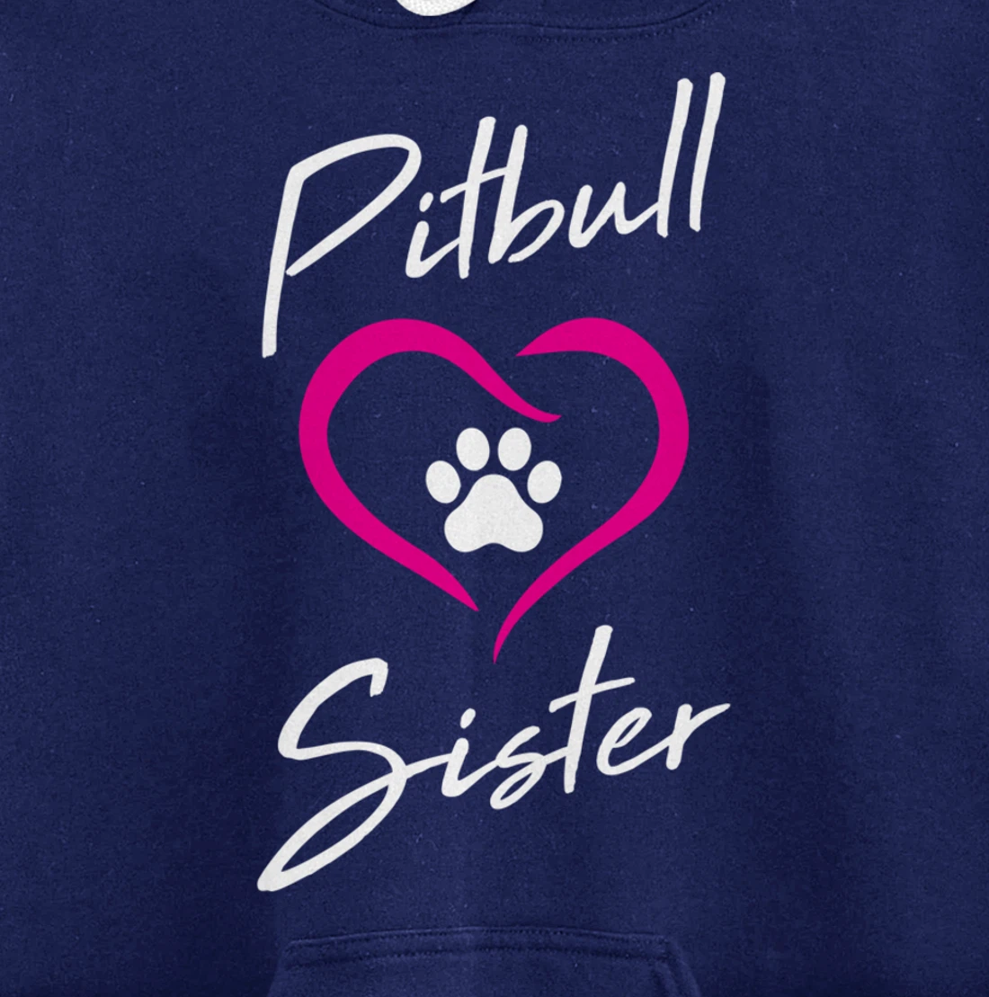 Pitbull Sister Love Dog Paw Print Cool Animal Lover Gifts Pullover Hoodie
