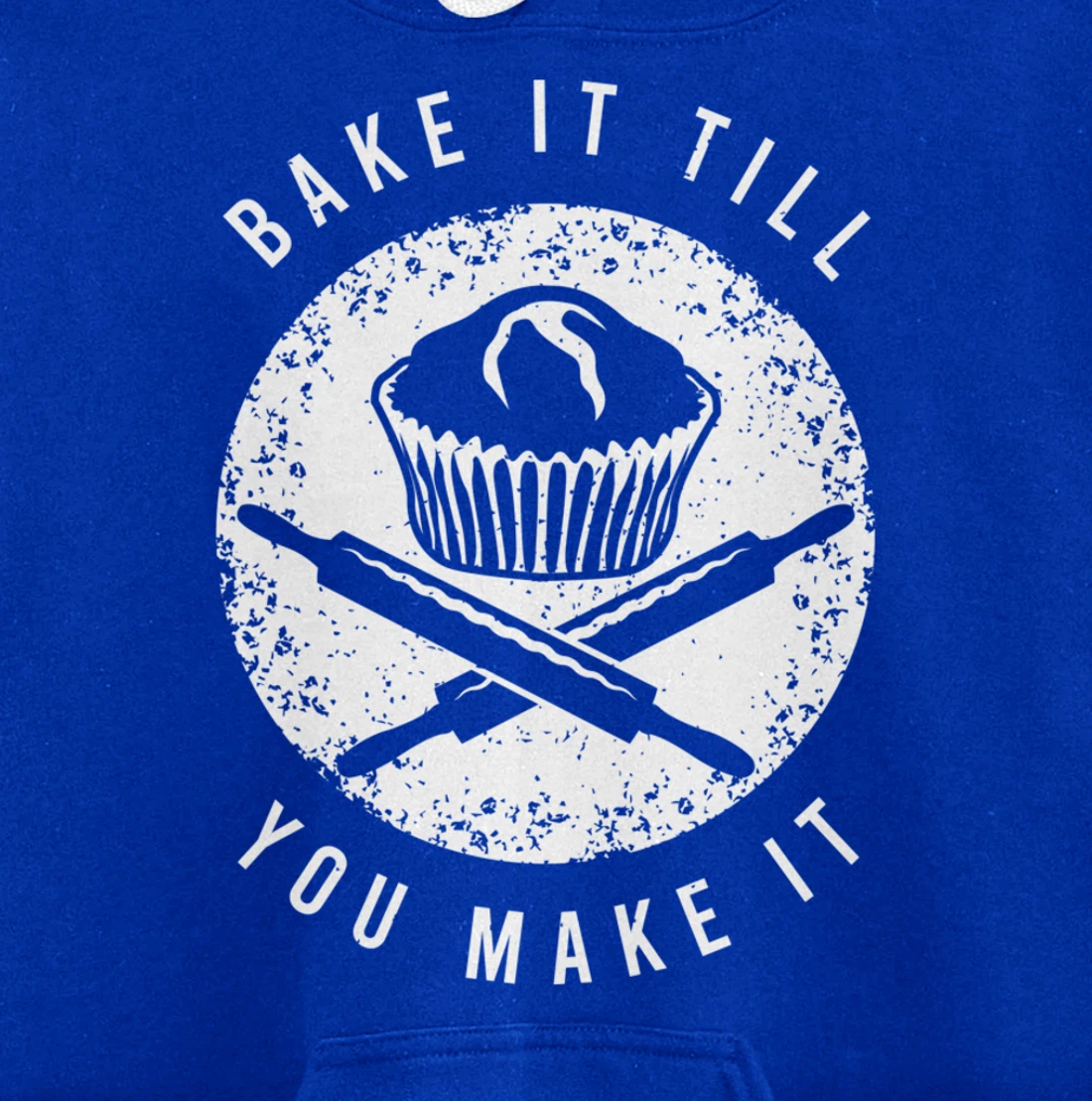 Baking Shirt for a Lover of Cake or Cookie Baking Pullover Hoodie
