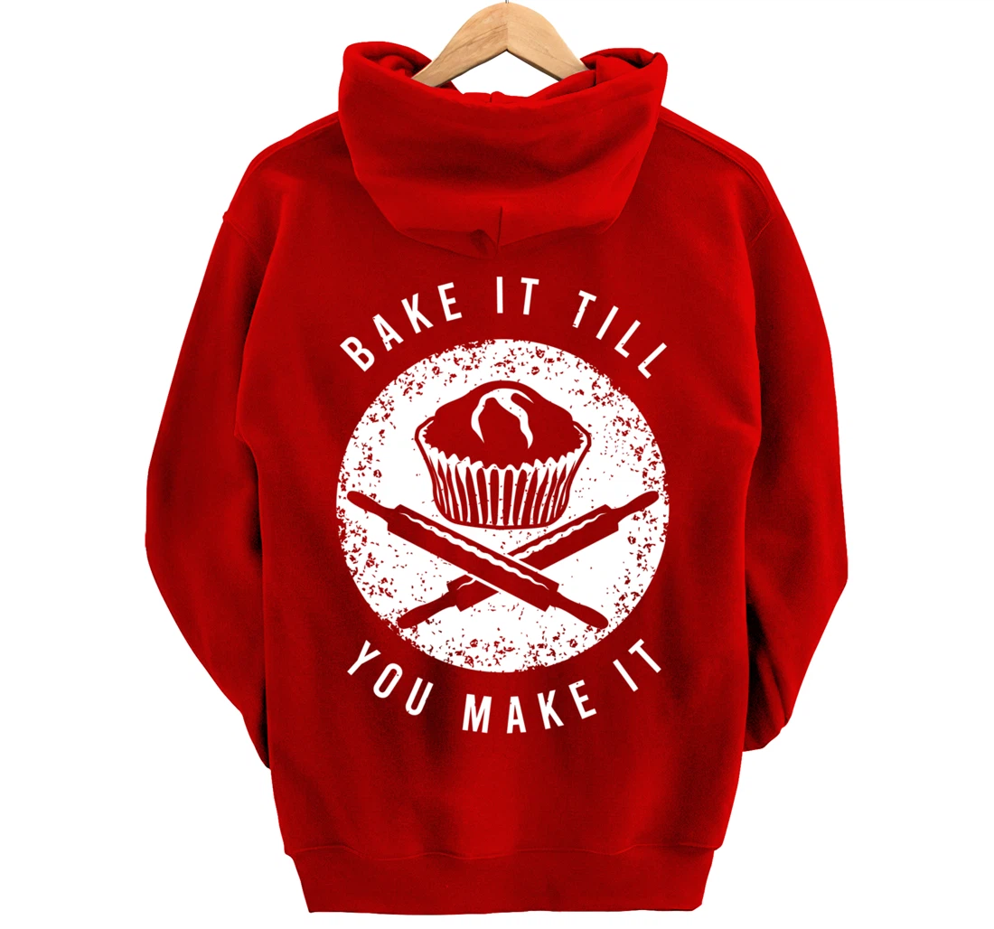 Baking Shirt for a Lover of Cake or Cookie Baking Pullover Hoodie