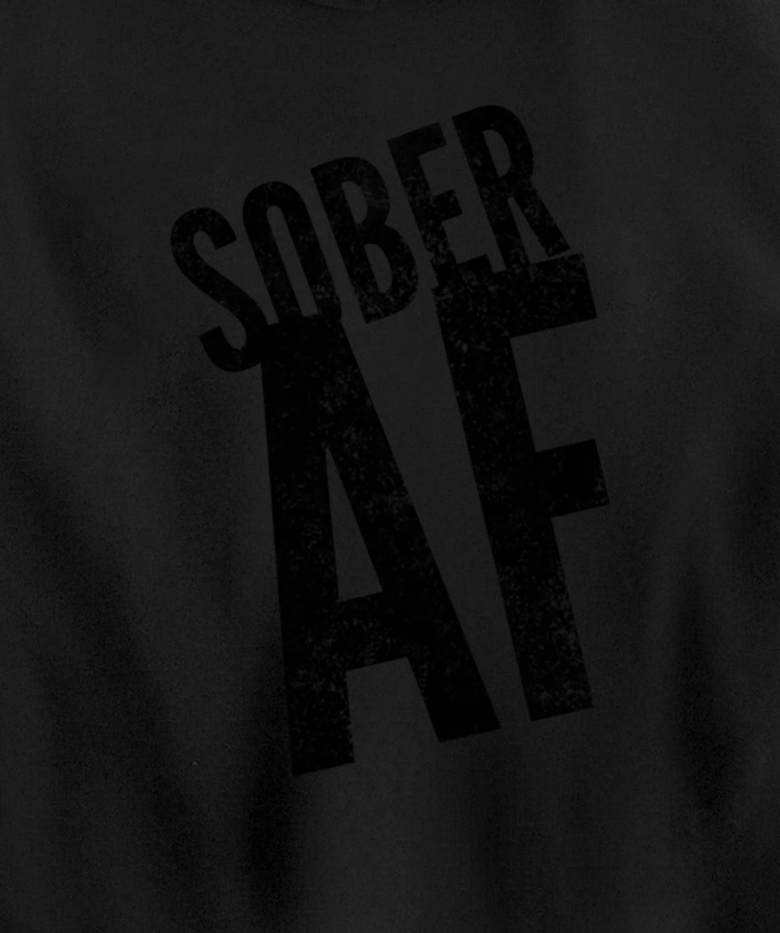 SOBER AF 12 Step Sobriety Recovering Life AA NA Gift Idea Pullover Hoodie
