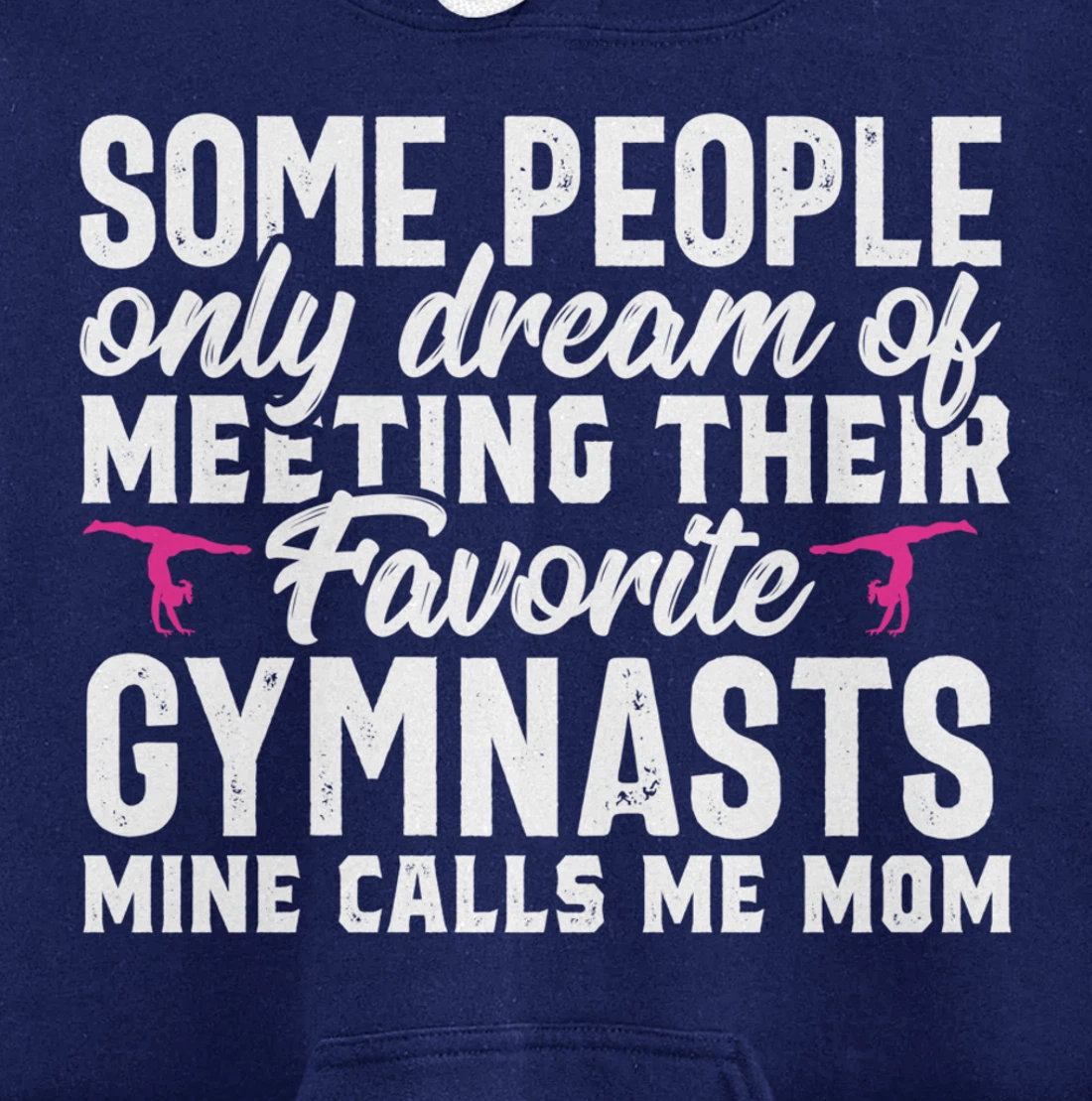 Favorite Gymnast calls me Gymnastics Mom Parents Gift Women Pullover Hoodie