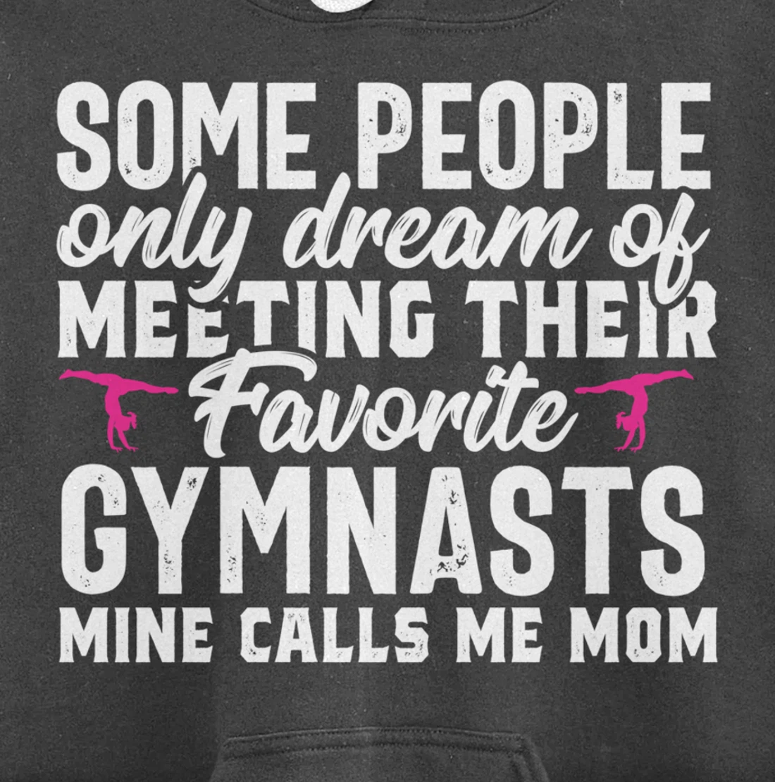 Favorite Gymnast calls me Gymnastics Mom Parents Gift Women Pullover Hoodie
