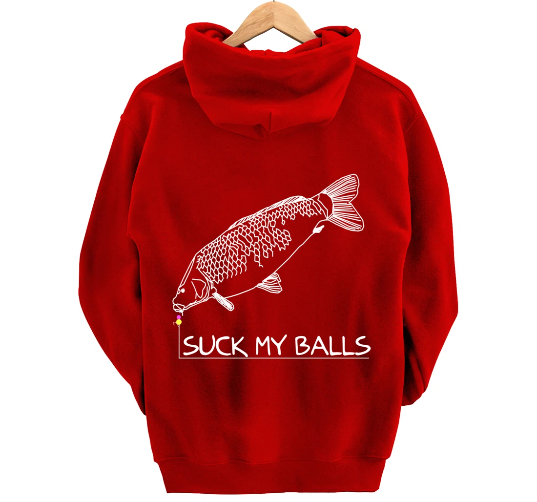 Suck my Balls | Carp Boilie Fishing Angler Fishing Gift Pullover Hoodie
