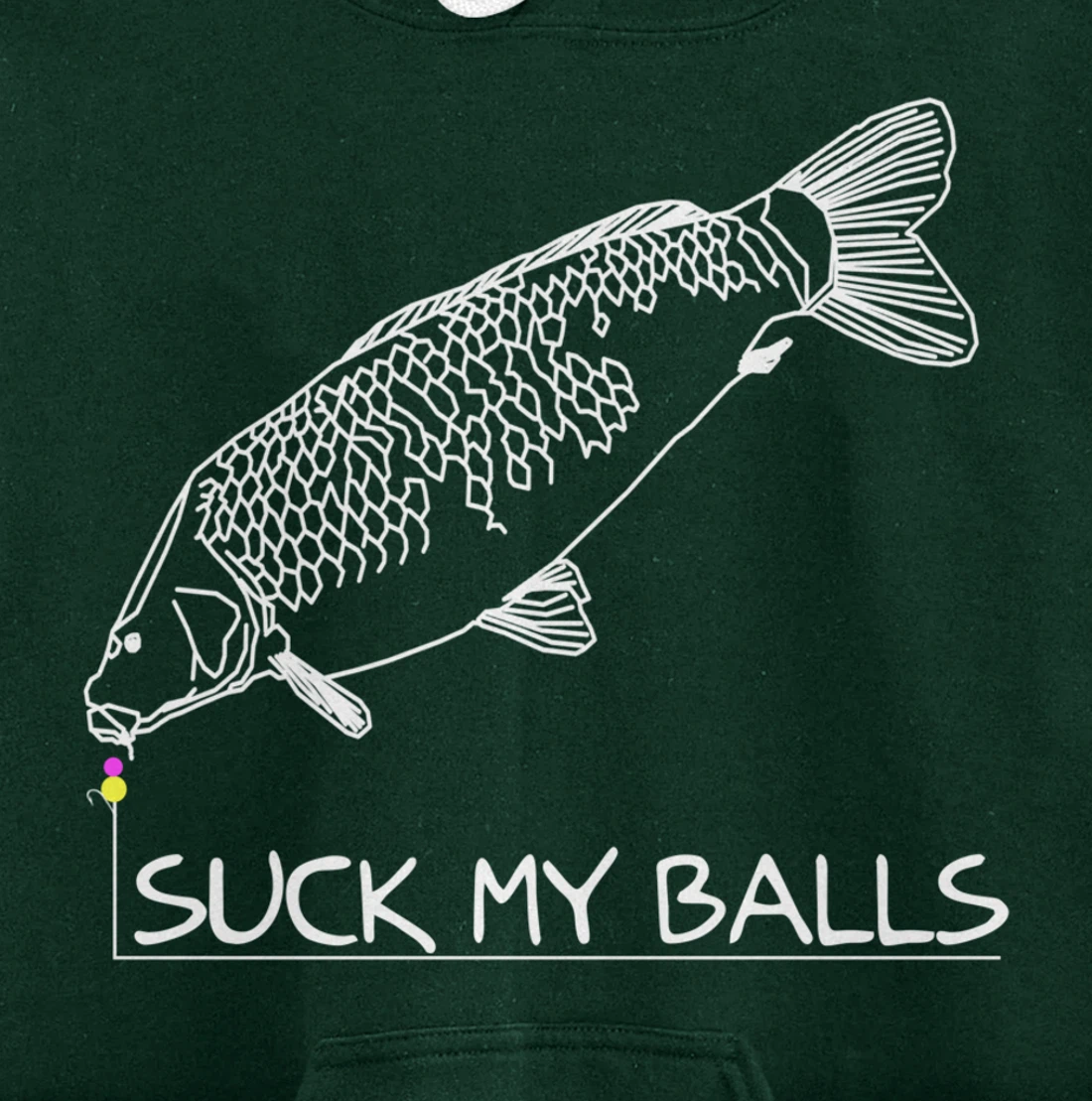 Suck my Balls | Carp Boilie Fishing Angler Fishing Gift Pullover Hoodie