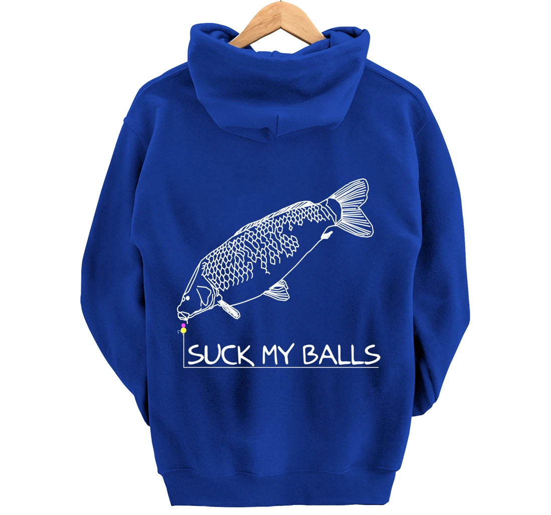 Suck my Balls | Carp Boilie Fishing Angler Fishing Gift Pullover Hoodie