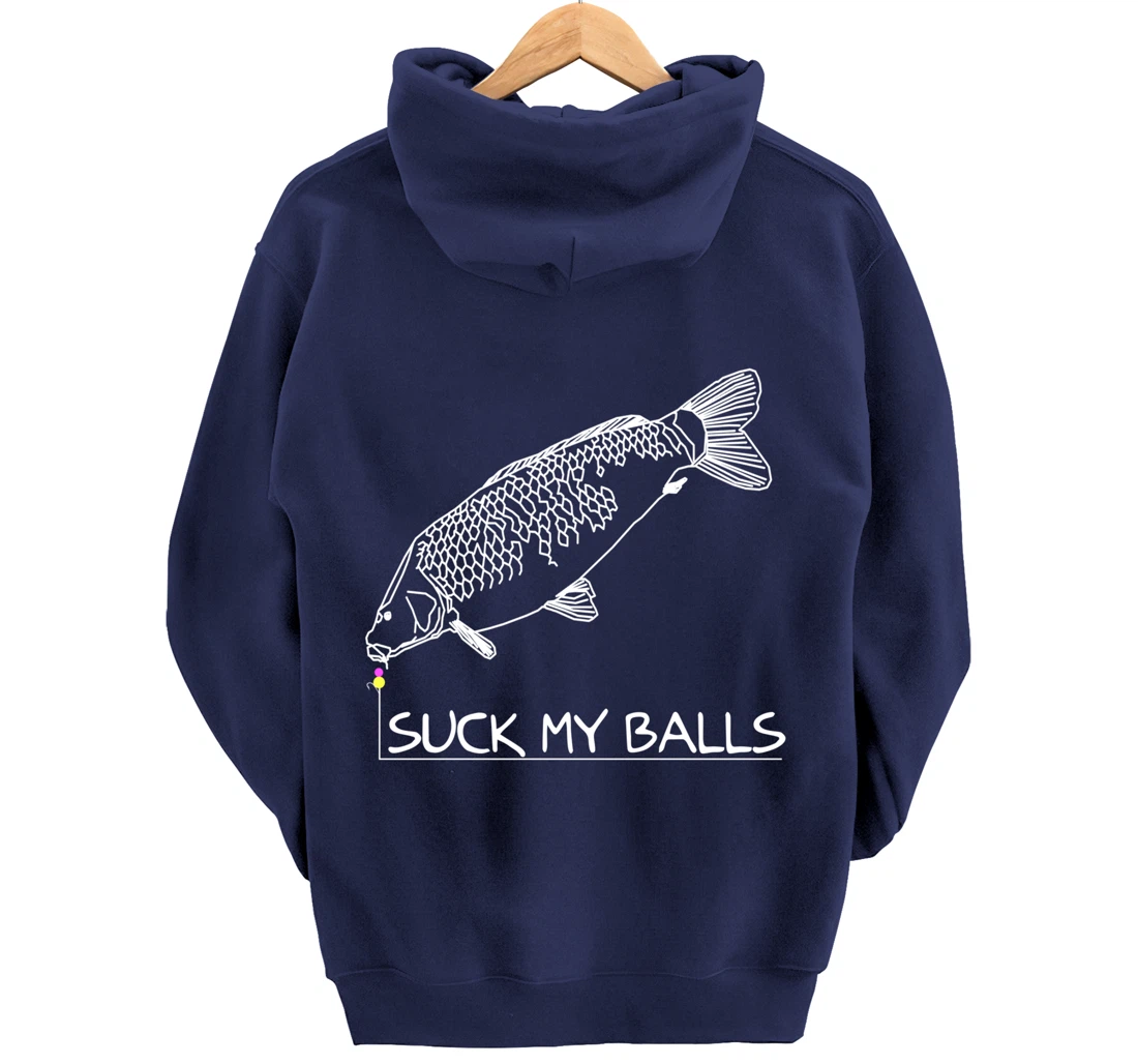 Suck my Balls | Carp Boilie Fishing Angler Fishing Gift Pullover Hoodie